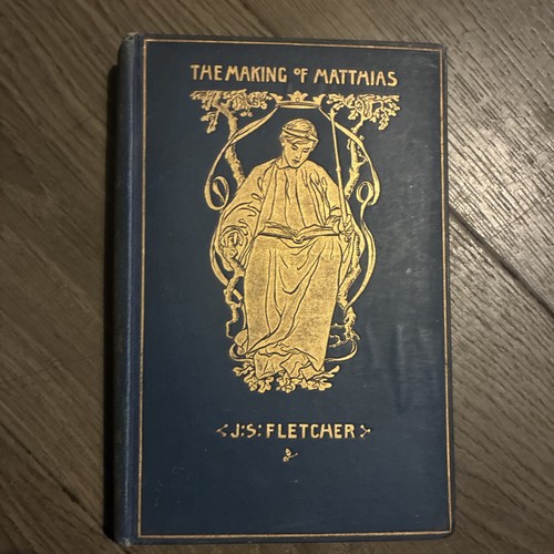 The making matthias - the, of