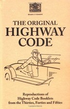 The Original Highway Code By Edited by Rod Green