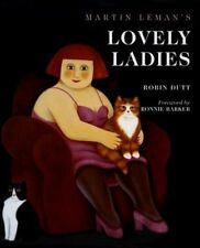 Martin Leman's Lovely Ladies By Robin Dutt