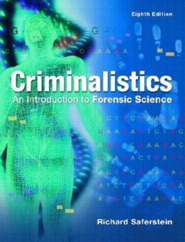 Criminalistics an - criminalistics:,
