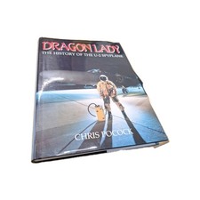 Dragon Lady. The History Of