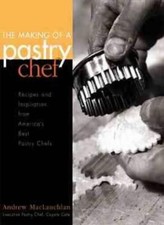 The Making of a Pastry Chef