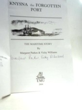 Knysna the Forgotten Port