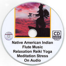 Native American Indian Flute Music Relaxation Reiki Yoga Meditation Audio CD  