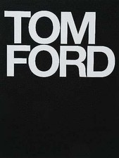 Tom Ford - Hardcover, by Ford