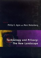 Technology & Privacy – The New Landsca..., Agre, Philip