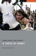 Shelagh Delaney A Taste of Honey (Paperback) Student Editions Brand New