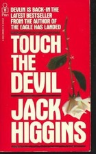 Touch the Devil By Jack Higgins