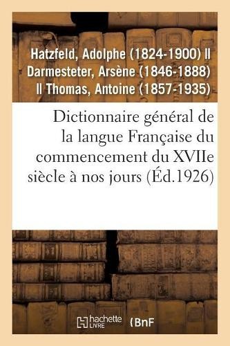 Adolphe hatzfel dictionnaire - hatzfel,