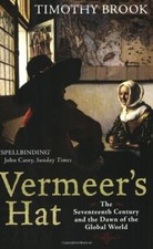 Vermeer's Hat: The Seventeenth