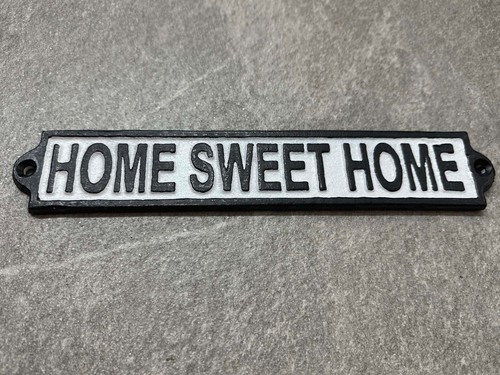 Home sweet - home,