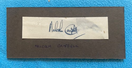 Malcolm campbell signed - signed, cut