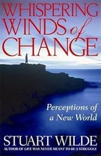 Whispering Winds Of Change, Wilde, Stuart, Used; Good Book
