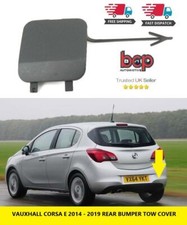 VAUXHALL CORSA E 2015 - 2019 REAR BUMPER TOW EYE HOOK COVER PRIMED NEW OEM SPEC