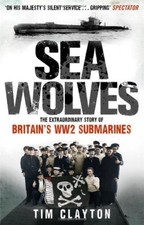 Sea Wolves: The Extraordinary