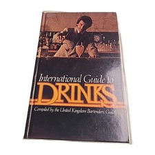 International Guide to Drinks United Kingdom Bartenders 1981 Hardback Book