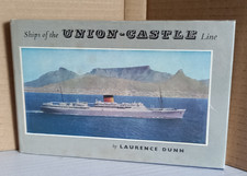Ships of the Union Castle Line Laurence Dunn First Edition 1954