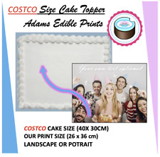 COSTCO SIZED CAKE TOPPER, 'YOUR OWN EDIBLE PHOTO' , PRINT SIZE 26X36CM