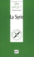 La Syrie by Rondot, Philippe |