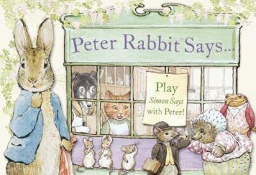 Peter rabbit says play - :, fun