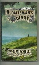 A Dalesman's Diary By W.R
