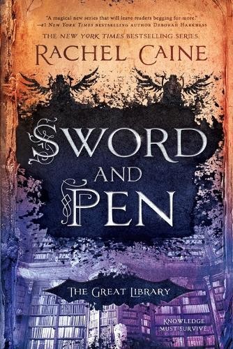Rachel caine sword - caine, and