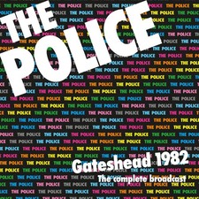 The Police - Gateshead 1982