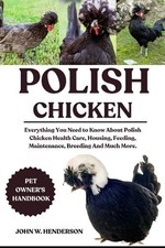 John W Henderson Polish Chicken (Paperback)