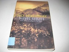 No Highway by Shute, Nevil