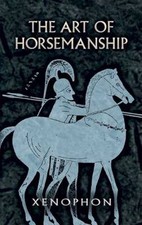 The Art of Horsemanship by