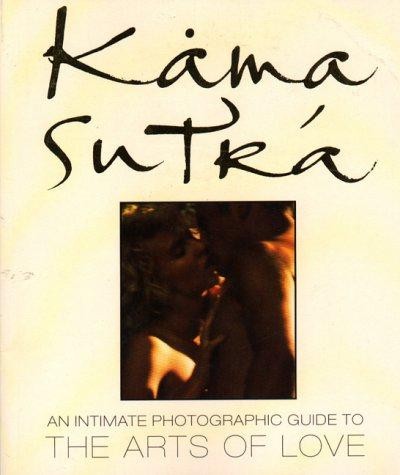 Kama sutra intimate - sutra:, an