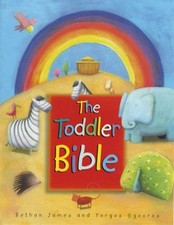 The Toddler Bible By Bethan