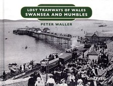 Lost Tramways of Wales