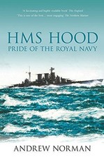 HMS Hood: Pride of the Royal