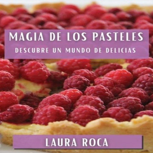 Magia los pasteles descubre - de,