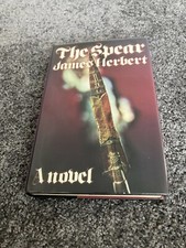 JAMES HERBERT: THE SPEAR: SIGNED UK FIRST EDITION HARDCOVER LATE 70s SIGNATURE