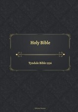 Holy Bible Tyndale Bible 1536