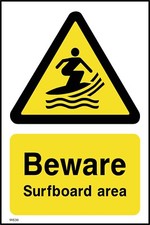 Beware surfboard area sign or - area,