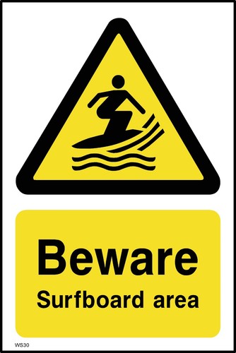 Beware surfboard area sign or - area,