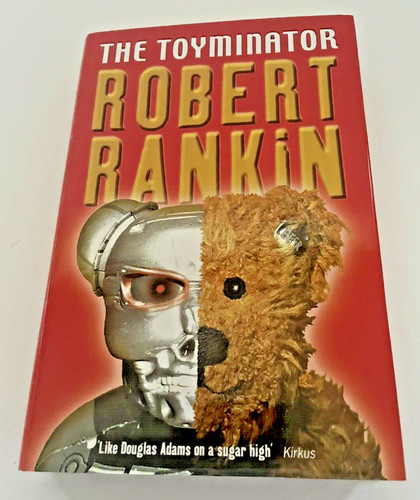 Robert rankin the - robert, toyminator