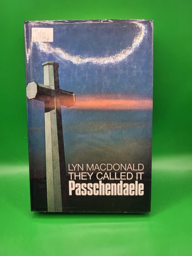 They called passchendaele - they,