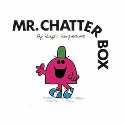 Chatterbox mr men - chatterbox, (mr.