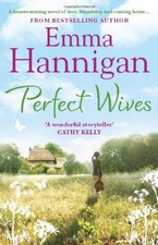 Perfect Wives By Emma Hannigan. 9781472209962