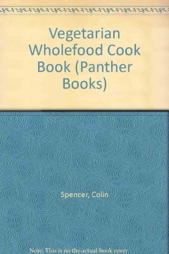 Vegetarian wholefood cook book - wholefood,