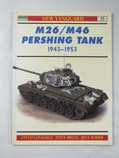 M26/M46 Pershing Tank 1943–53 (New Vanguard, 35)