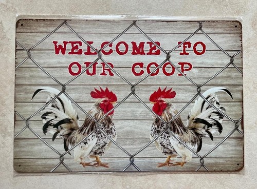 Welcome the coop metal - welcome,