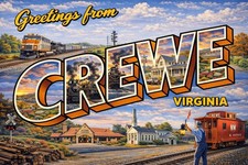 GREETINGS FROM Crewe, VIRGINIA