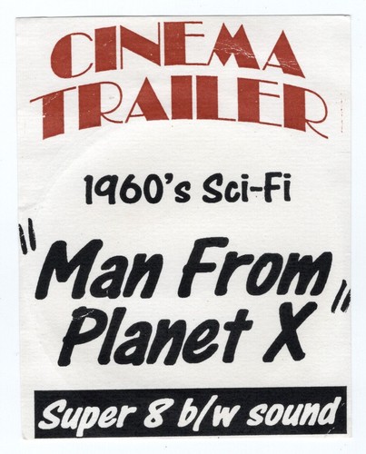Man from planet trailer - from, x