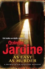 As Easy as Murder (Primavera Blackstone Mystery) By Quintin Jardine