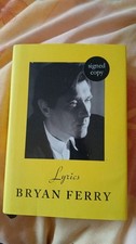 SIGNED - BRYAN FERRY - LYRICS
